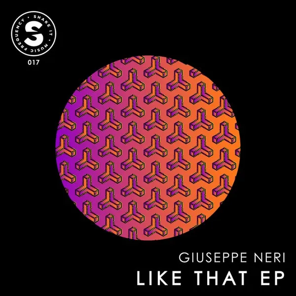 Giuseppe Neri – Like That Ep cover