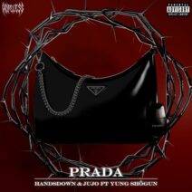 Handsdown, Jujo - Prada [HOPELESS MUSIC]