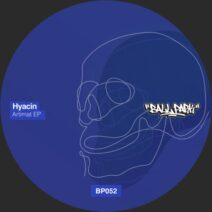 Hyacin - Artimat EP [Ball Park]