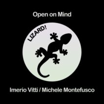 Imerio Vitti, Michele Montefusco - Open on Mind [Lizard! Records]