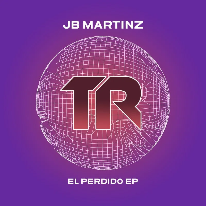 JB Martinz, Felix Soumastre – El Perdido EP cover