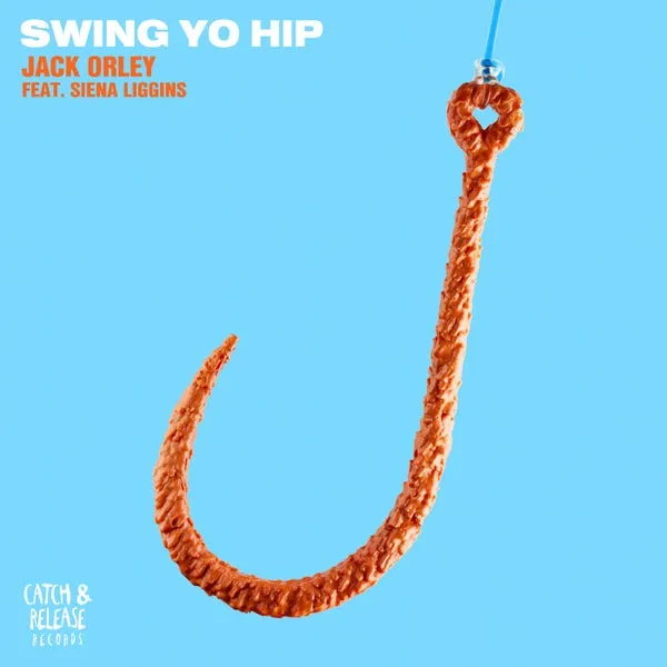 Jack Orley – Swing Yo Hip (feat. Siena Liggins) cover