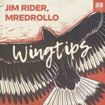 Jim Rider, mredrollo - Wingtips [Bar 25 Music]