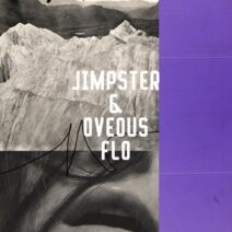 Jimpster, OVEOUS - FLO