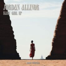 Jordan Allinor - Baby Girl EP [Suave Tropikal]