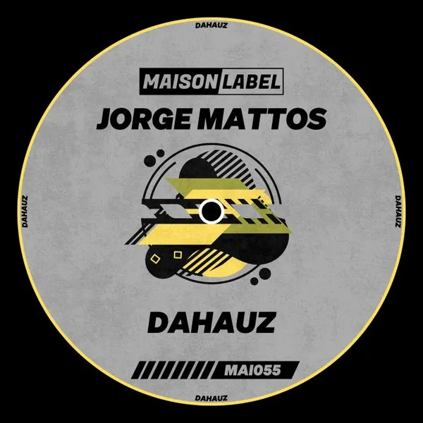 Jorge Mattos – DaHauz cover