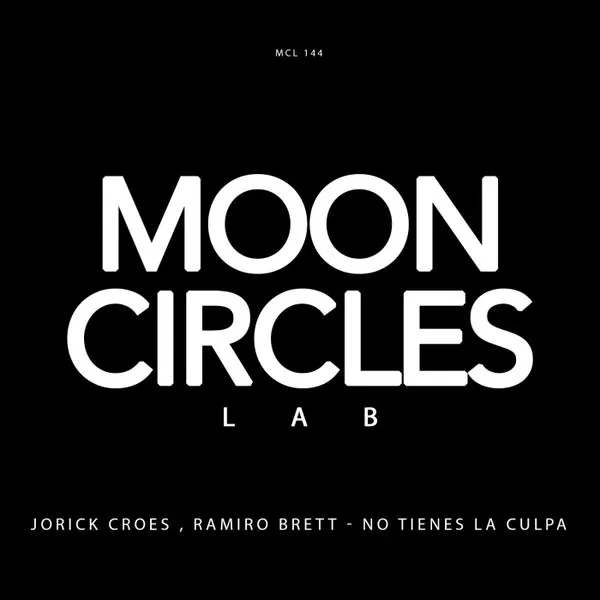 Jorick Croes, Ramiro Brett – No Tienes La Culpa cover