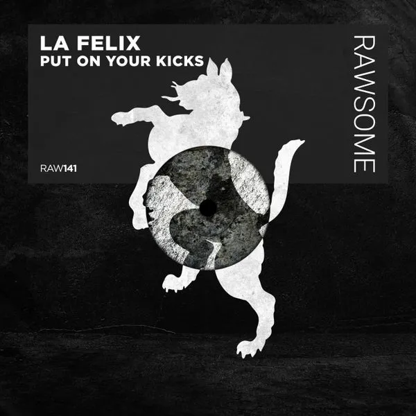La Felix – Put On Your Kicks cover
