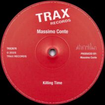 Massimo Conte - Killing Time [Trax Records]