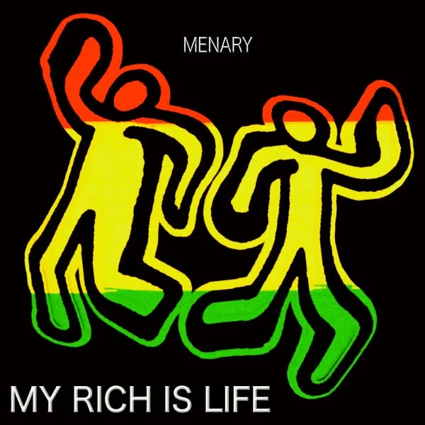 Menary – My Rich Is Life cover