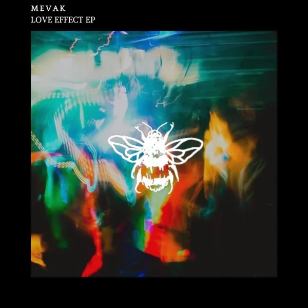 Mevak – Love Effect EP cover