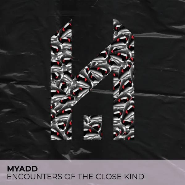 Myadd – Encounters of the Close Kind cover