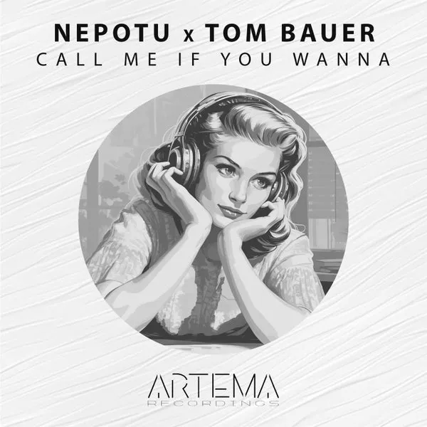 Nepotu, Tom Bauer – Call Me If You Wanna cover