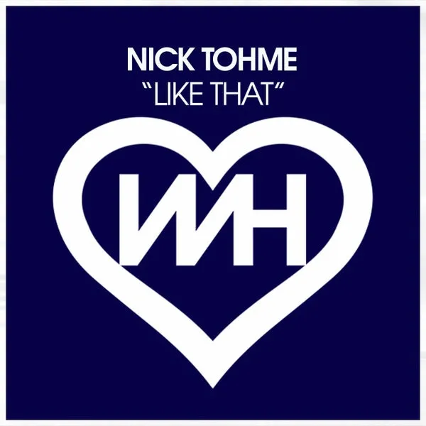 Nick Tohme – Like That cover