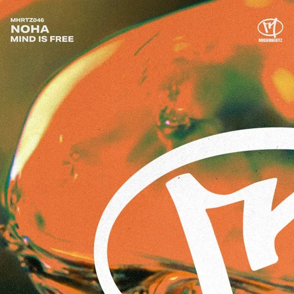Noha – Mind Is Free EP cover