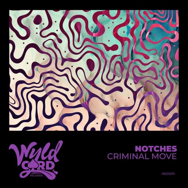 Notches – Crimnial Move cover