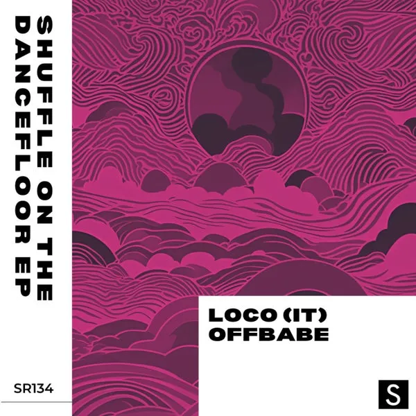 Offbabe, Loco (IT) – Shuffle On The Dancefloor EP cover