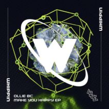 Ollie BC, Seguez - Make You Happy EP [Whippin]