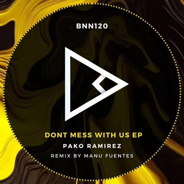 Pako Ramirez – Dont Mess With Us cover