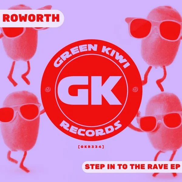 Roworth – Step In To The Rave EP cover