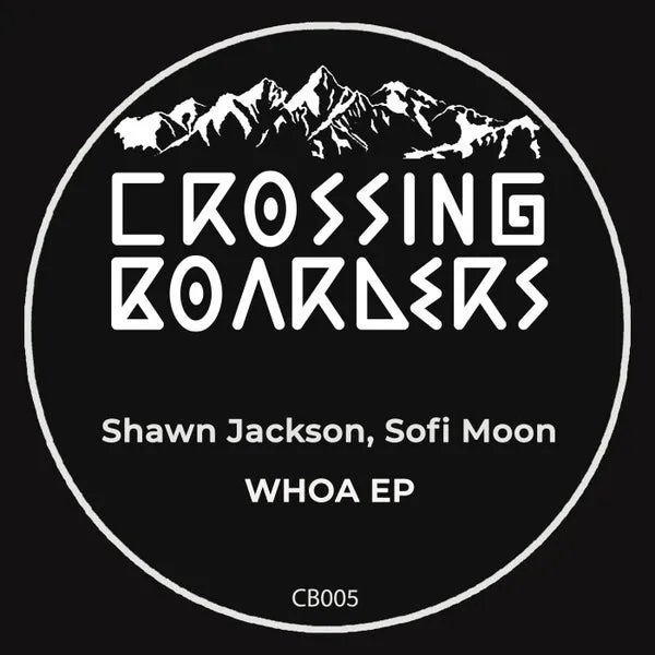Shawn Jackson, Sofi Moon – WHOA EP cover