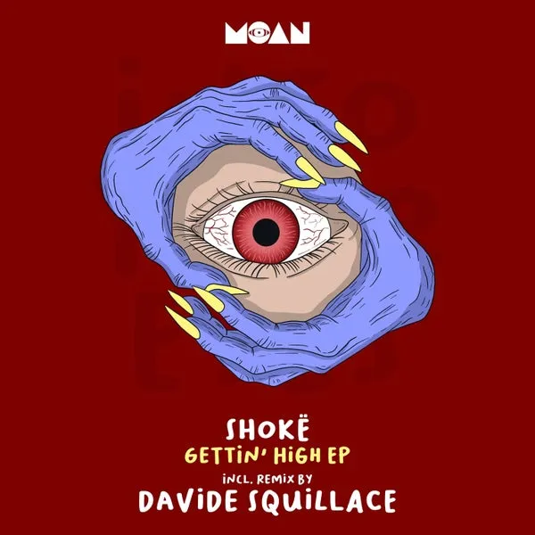 Shokë – Gettin’ High EP cover