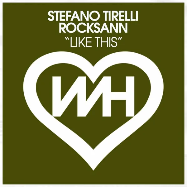 Stefano Tirelli, Rocksann – Like This cover