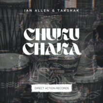 Takshak, Ian Allen - Chuku Chaka [Direct Action Records]