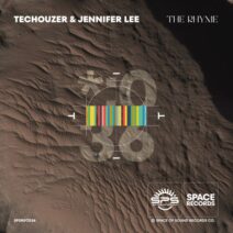 Techouzer, Jennifer Lee - The Rhyme [Space Of Sound Records]
