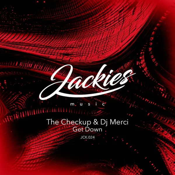 The Checkup, DJ Merci – Get Down (Main Mix) cover