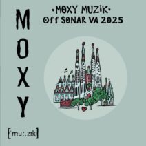 VA - Moxy Muzik Off Sonar VA 2025 [MOXY MUZIK]