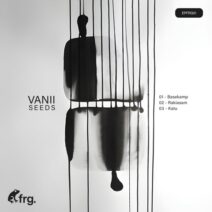 Vanii - Seeds [Frg.]