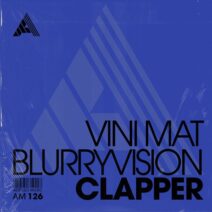 Vini Mat, Blurryvision - Clapper [Adesso Music]