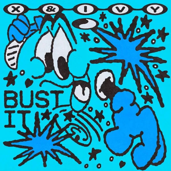 X & Ivy – Bust It cover