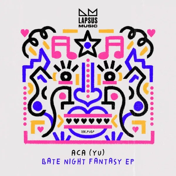 ACA (YU) – Late Night Fantasy (Extended Mixes) cover