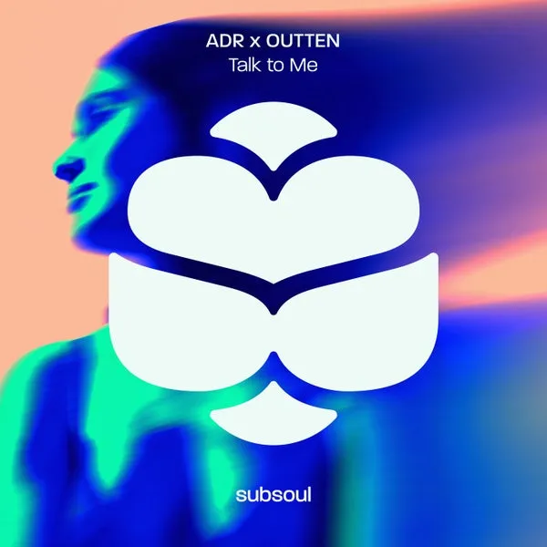 ADR (UK), OUTTEN – Talk to Me – Extended Mix cover