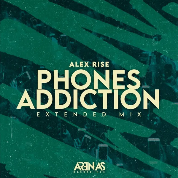 Alex Rise – Phones Addictions cover