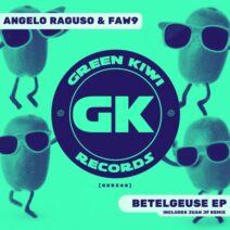 Angelo Raguso, FAW9 - Betelgeuse EP [Green Kiwi Records]