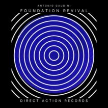 Antonio Gaudini - Foundation Revival