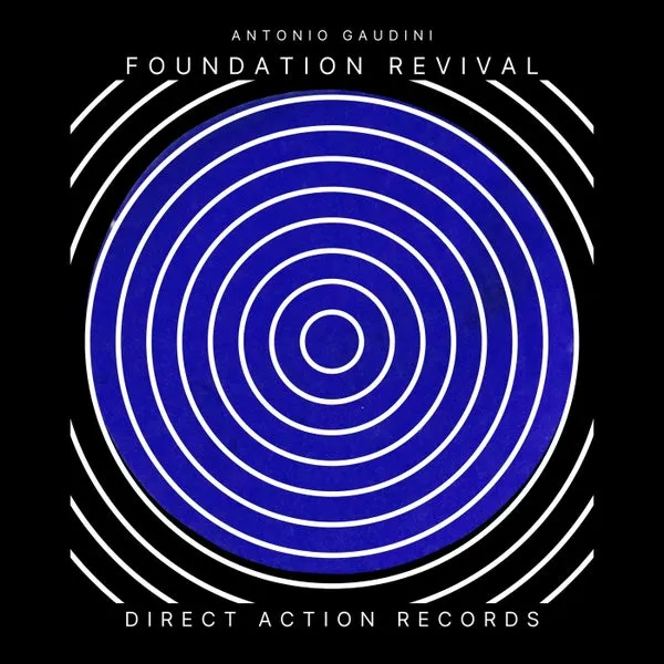 Antonio Gaudini – Foundation Revival cover