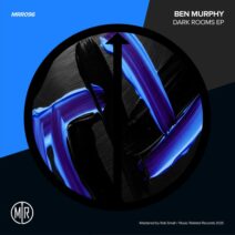 Ben Murphy - Dark Rooms [Music Related Records]