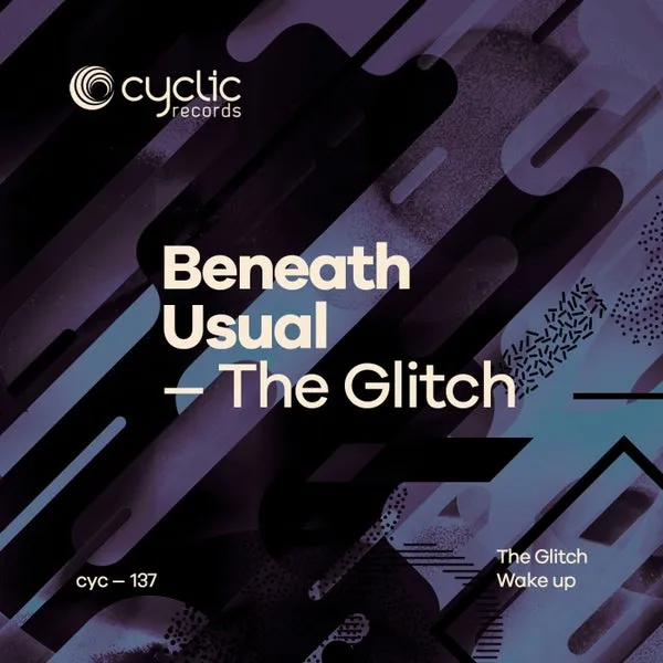 Beneath Usual – The Glitch cover