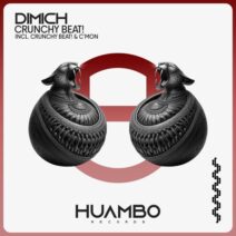 Dimich - Crunchy Beat! [Huambo Records]