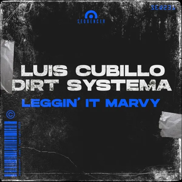 Dirt Systema, Luis Cubillo – Leggin’ It Marvy cover