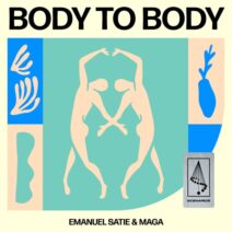 Emanuel Satie, Maga - Body To Body [Scenarios]