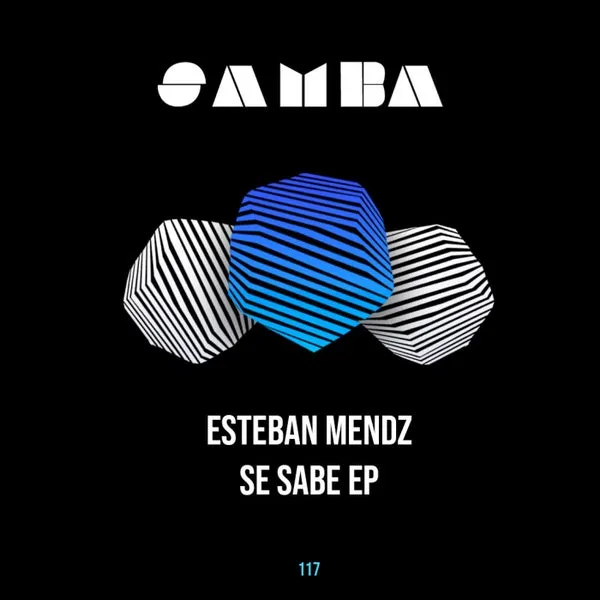 Esteban Mendz – Se Sabe EP cover