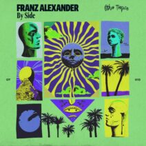 Franz Alexander - By Side [Other Tropics]