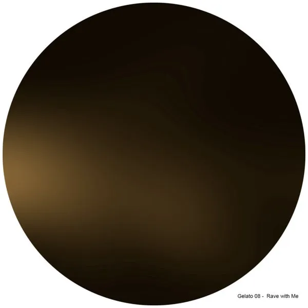 Gelato 08 – Rave With Me