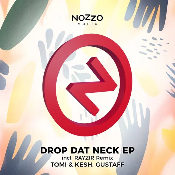Gustaff, Tomi&Kesh – Drop Dat Neck EP cover