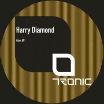 Harry Diamond - Alien EP [Tronic]